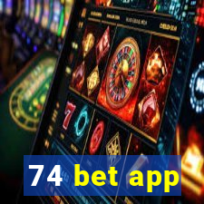 74 bet app
